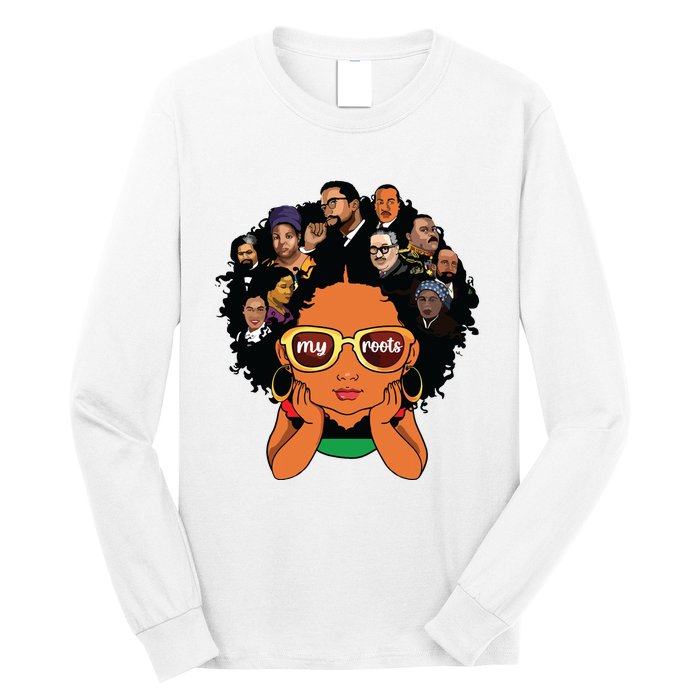 Proud Of My Roots Bhm Black Pride Black Melanin Girl Long Sleeve Shirt