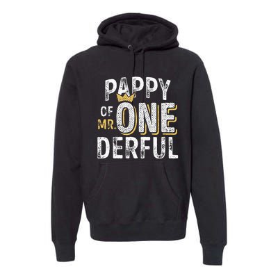 Pappy Of Mr Onederful 1st Birthday First OneDerful Matching Premium Hoodie