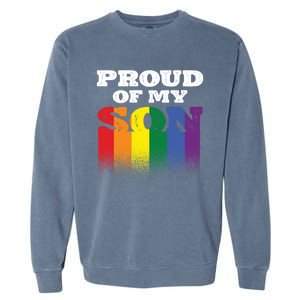 Proud Of My Son Best Mom Ever Motherhood Lgbt Supporter Gift Garment-Dyed Sweatshirt