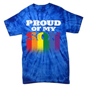 Proud Of My Son Best Mom Ever Motherhood Lgbt Supporter Gift Tie-Dye T-Shirt