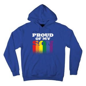 Proud Of My Son Best Mom Ever Motherhood Lgbt Supporter Gift Tall Hoodie