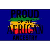 Proud Of My African Ancestry For Black History Month Gift Bumper Sticker