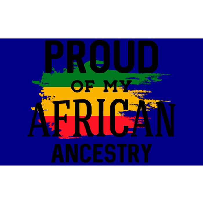 Proud Of My African Ancestry For Black History Month Gift Bumper Sticker