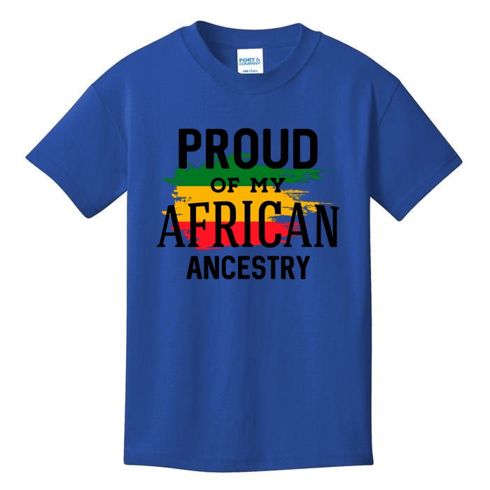 Proud Of My African Ancestry For Black History Month Gift Kids T-Shirt