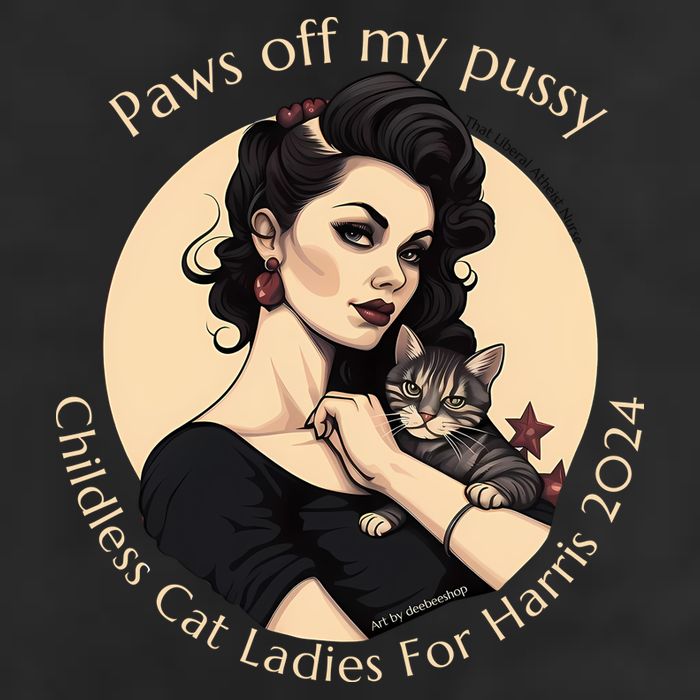 Paws Off My Pussy Childless Cat Ladies For Harris 2024 11oz C Handle Ceramic Mug