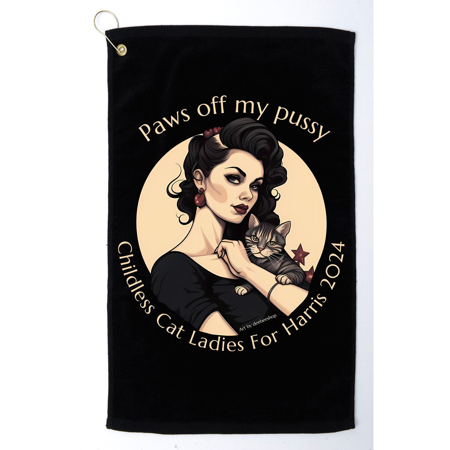 Paws Off My Pussy Childless Cat Ladies For Harris 2024 Golf Towel