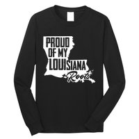 Proud Of My Louisiana Root American Louisiana Crawfish Cajun Long Sleeve Shirt