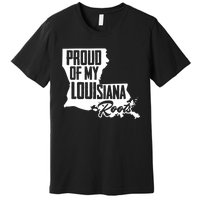 Proud Of My Louisiana Root American Louisiana Crawfish Cajun Premium T-Shirt