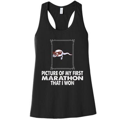 Picture Of My First Marathon That I Won Funny Sperm Women's Racerback Tank