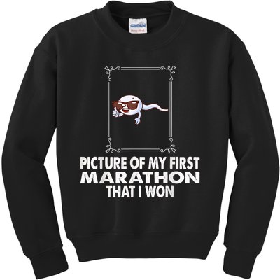 Picture Of My First Marathon That I Won Funny Sperm Kids Sweatshirt