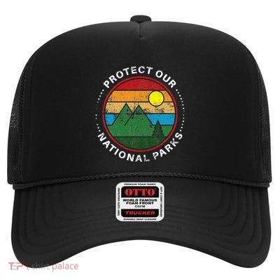 Protect Our National Parks Nature Lover National Parks High Crown Mesh Back Trucker Hat