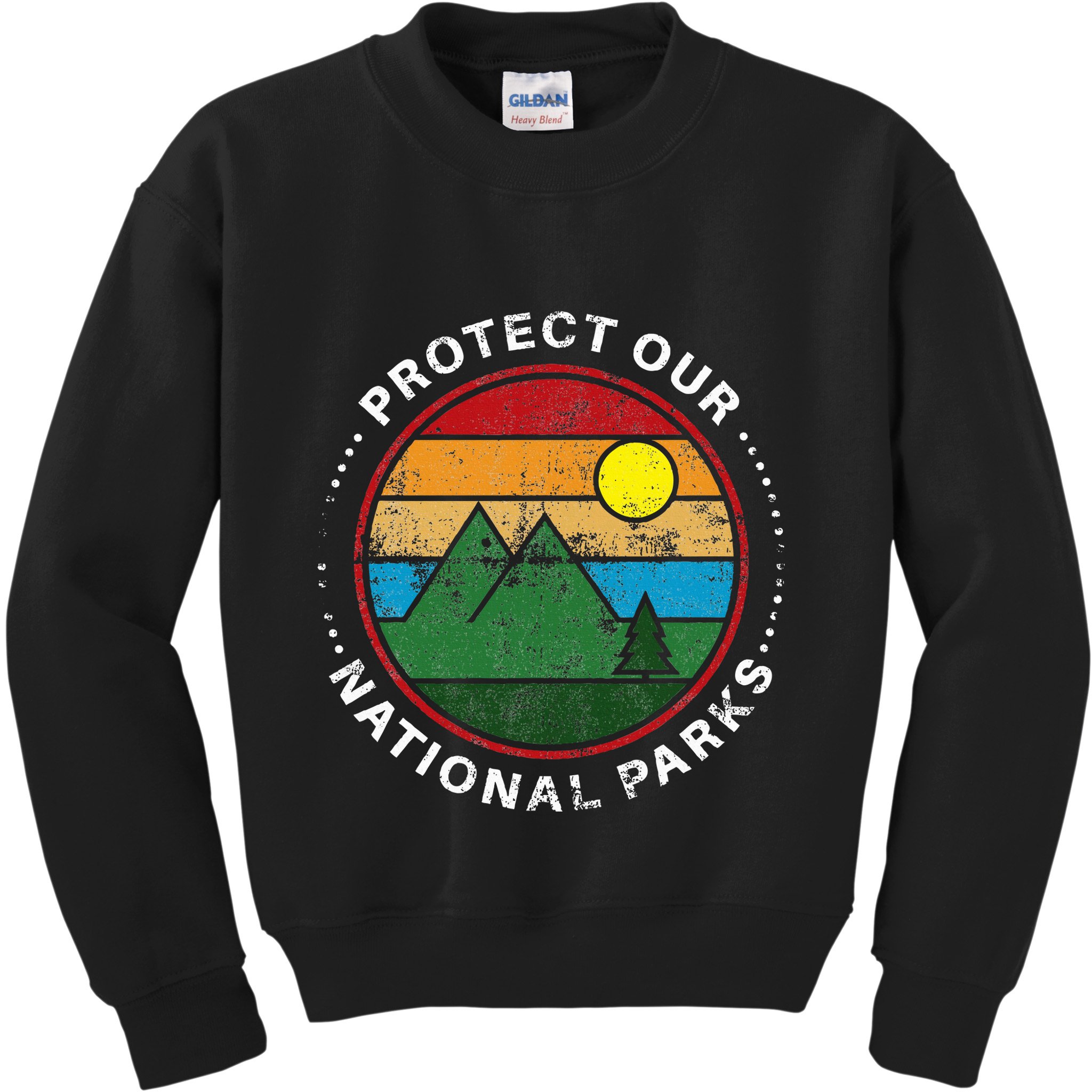 Protect Our National Parks Nature Lover National Parks Kids Sweatshirt