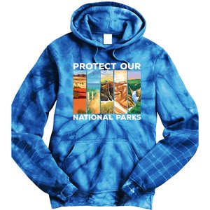 Protect Our National Parks Camping Nature Hiking Outdoor Gift Tie Dye Hoodie