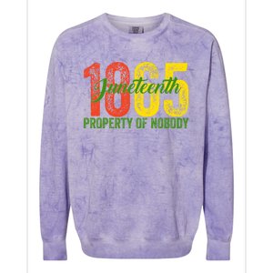 Property Of Nobody Juneteenth 1865 Freedom Day African Colorblast Crewneck Sweatshirt