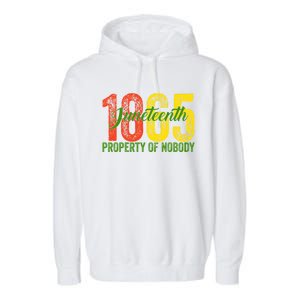 Property Of Nobody Juneteenth 1865 Freedom Day African Garment-Dyed Fleece Hoodie