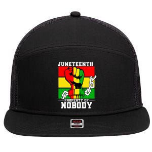 Property Of Nobody Junenth Black History 1865 Freedom Funny Gift 7 Panel Mesh Trucker Snapback Hat