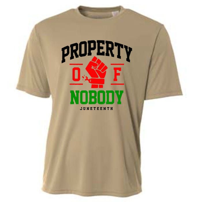 Property Of Nobody Juneteenth Black woman Gifts Cooling Performance Crew T-Shirt