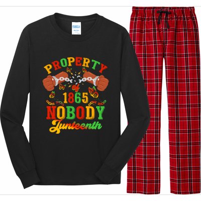 Property Of Nobody Junenth American African Freedom Great Gift Long Sleeve Pajama Set