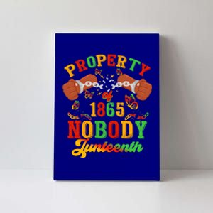 Property Of Nobody Junenth American African Freedom Great Gift Canvas