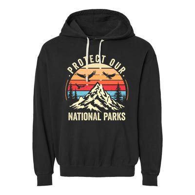 Protect Our National Parks Retro Nature Conservation Garment-Dyed Fleece Hoodie