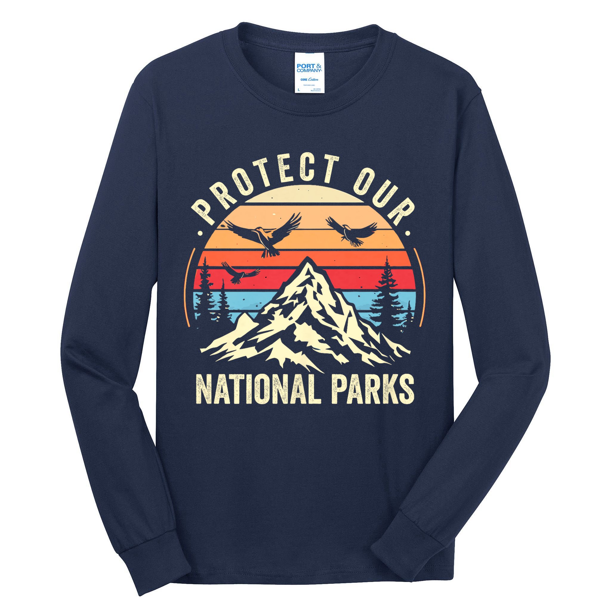 Protect Our National Parks Retro Nature Conservation Tall Long Sleeve T-Shirt
