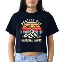 Protect Our National Parks Retro Nature Conservation Women's Crop Top Tee
