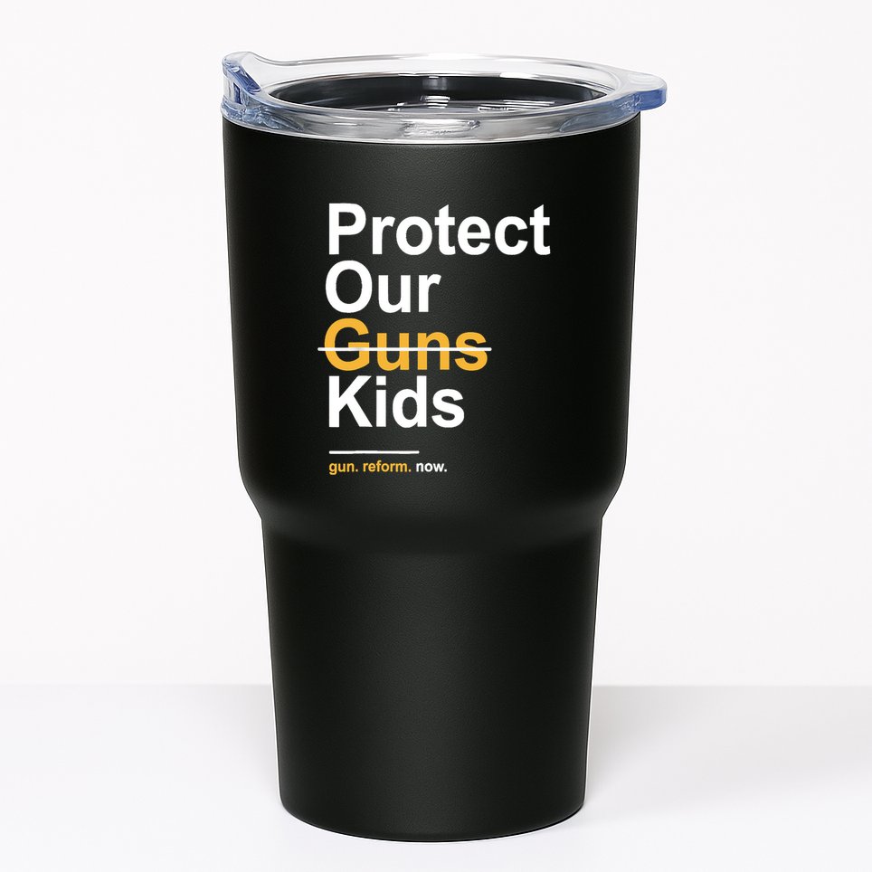 Protect Our Not Guns Gun Control Now End Gun Violence Tumbler