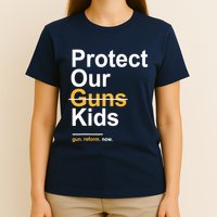 Protect Our Not Guns Gun Control Now End Gun Violence T-Shirt