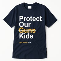 Protect Our Not Guns Gun Control Now End Gun Violence Tall T-Shirt
