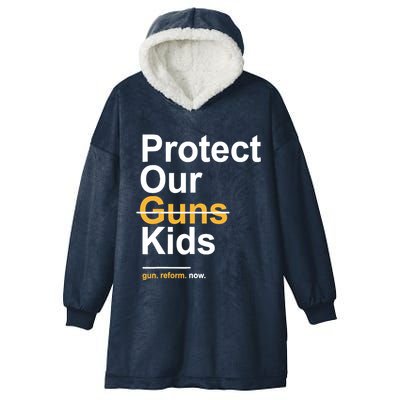 Protect Our Not Guns Gun Control Now End Gun Violence Hooded Wearable Blanket