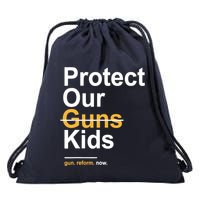 Protect Our Not Guns Gun Control Now End Gun Violence Drawstring Bag