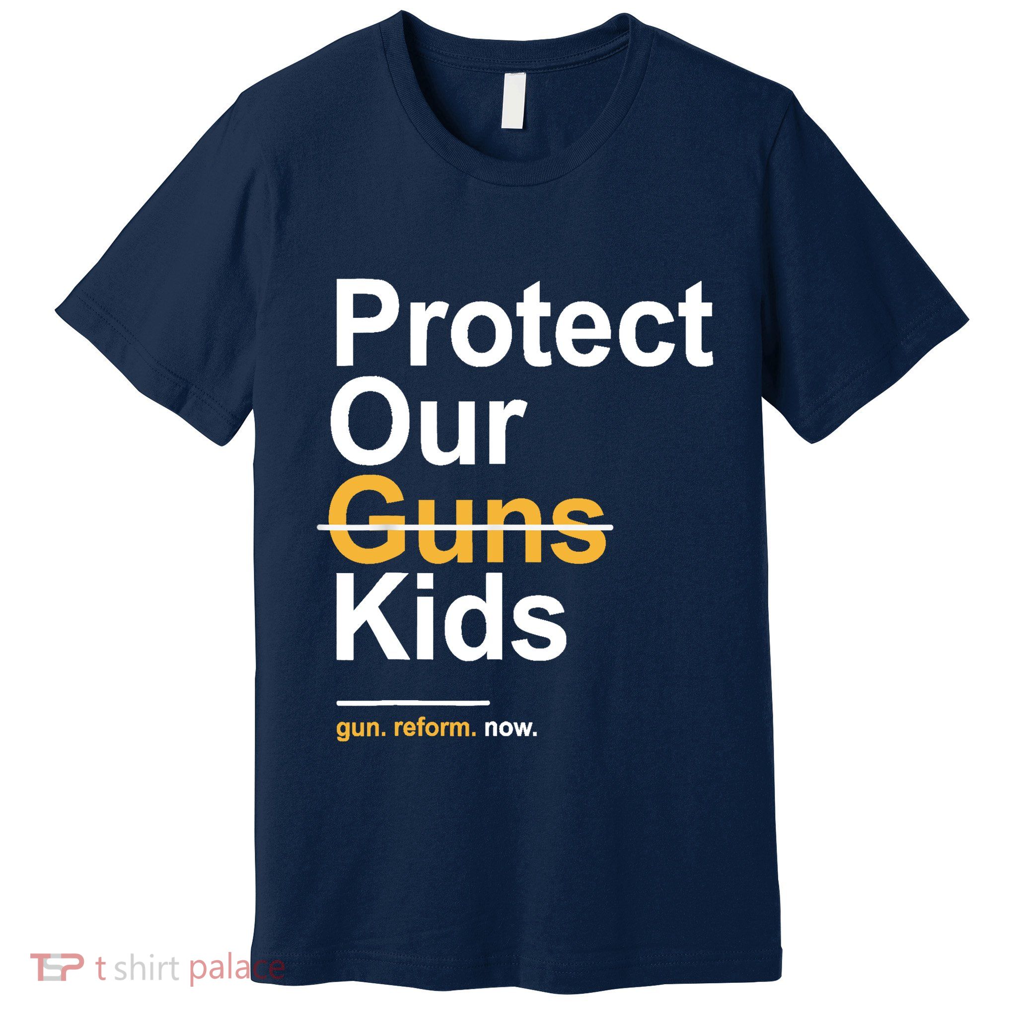 Protect Our Not Guns Gun Control Now End Gun Violence Premium T-Shirt