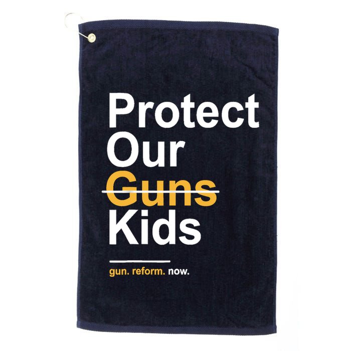 Protect Our Not Guns Gun Control Now End Gun Violence Golf Towel