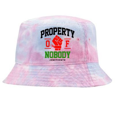 Property Of Nobody Juneteenth Celebrate Black History Month Tie-Dyed Bucket Hat