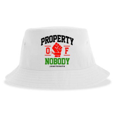 Property Of Nobody Juneteenth Celebrate Black History Month Sustainable Bucket Hat