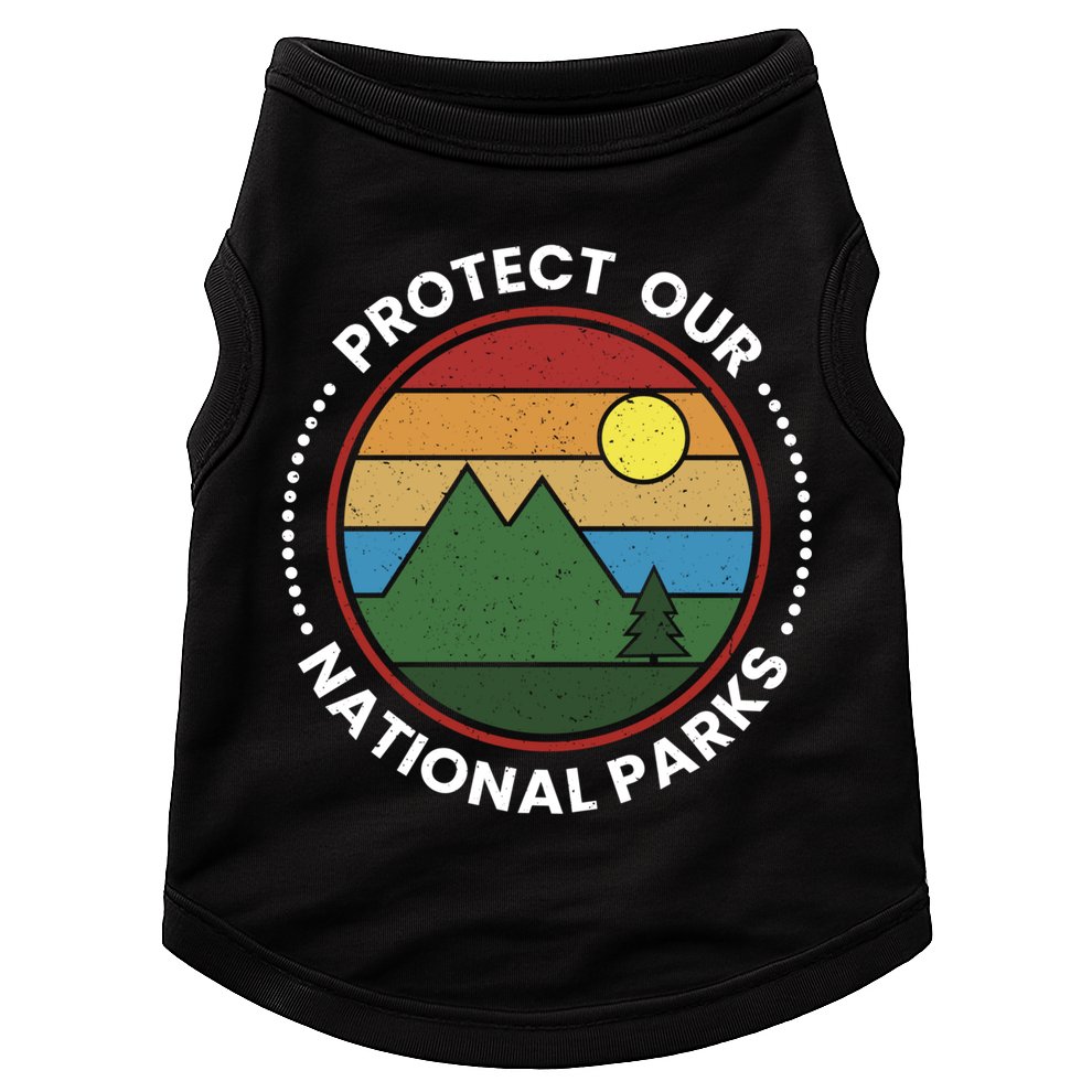 Protect Our National Parks Gift Nature Lover National Parks Gift Doggie Tank