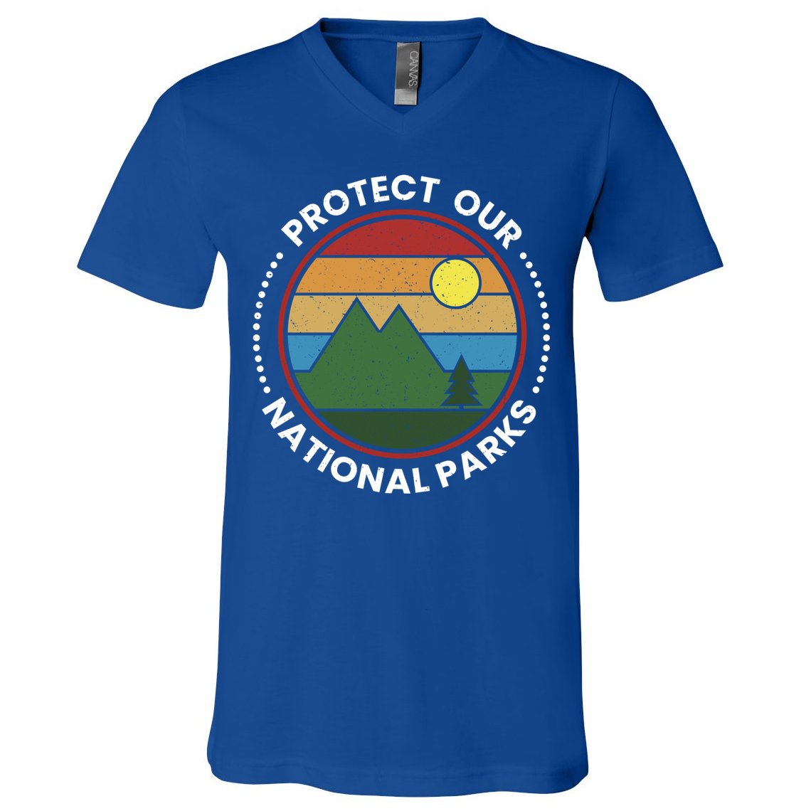 Protect Our National Parks Gift Nature Lover National Parks Gift V-Neck T-Shirt