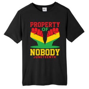 Property Of Nobody Junenth Black History Junenth Gift Tall Fusion ChromaSoft Performance T-Shirt