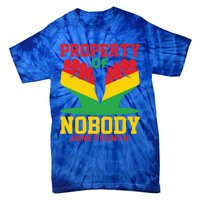 Property Of Nobody Junenth Black History Junenth Gift Tie-Dye T-Shirt