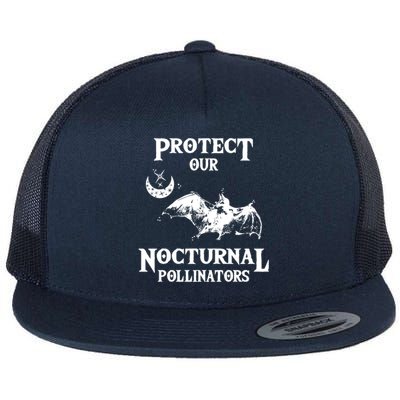 Protect Our Nocturnal Pollinators Funny Gift Bat With Moon Art Cool Gift Flat Bill Trucker Hat