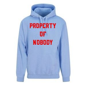 Property Of Nobody Crewneck Great Gift Feminist Af Unisex Surf Hoodie