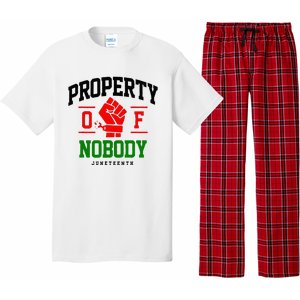 Property Of Nobody Juneteenth Black woman Gifts Pajama Set