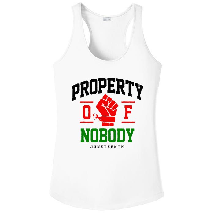 Property Of Nobody Juneteenth Black woman Gifts Ladies PosiCharge Competitor Racerback Tank