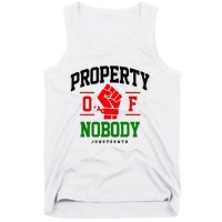 Property Of Nobody Juneteenth Black woman Gifts Tank Top