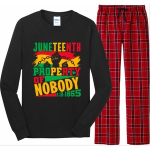 Property Of Nobody Junenth Black History 1865 Freedom Meaningful Gift Long Sleeve Pajama Set