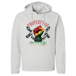 Property Of Nobody Juneteenth Juneteenth The Real Independence Performance Fleece Hoodie