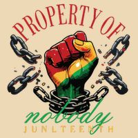 Property Of Nobody Juneteenth Juneteenth The Real Independence Zip Tote Bag