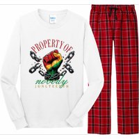 Property Of Nobody Juneteenth Juneteenth The Real Independence Long Sleeve Pajama Set