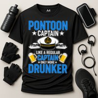 Pontoon Captain Like A Regular Captain Only More Drunker Beer Performance Shirt