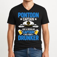 Pontoon Captain Like A Regular Captain Only More Drunker Beer V-Neck T-Shirt